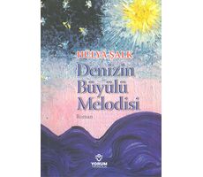 Denizin Büyülü Melodisi - Hülya Şalk - Yorum Yayıncılık