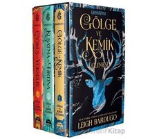 Gölge ve Kemik Üçlemesi - Leigh Bardugo - Martı Yayınları