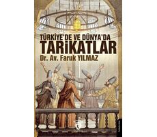 Türkiye’de ve Dünya’da Tarikatlar - Faruk Yılmaz - Dorlion Yayınları