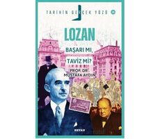 Lozan; Başarı mı, Taviz mi? - Mustafa Aydın - Beyan Yayınları