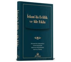 İslamda Evlilik Ve Aile Fıkhı - Hüsamettin Vanlıoğlu - Ahıska Yayınevi