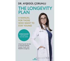 The Longevity Plan - Ayşegül Çoruhlu - Kronik Kitap