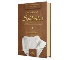 El Yazma Sohbetler 1. Cilt - Takriz Cübbeli Ahmet Hoca - Mahmud Ustaosmanoğlu - Ahıska Yayınevi