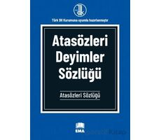 Atasözleri Deyimler Sözlüğü - Kolektif - Ema Kitap