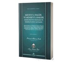 Mefzeul Halaik ve Menbeul Hakaik Arapça - Ahmet Mahmut Ünlü - Ahıska Yayınevi