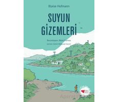 Suyun Gizemleri - Blaise Hofmann - Can Çocuk Yayınları