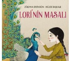 Lori’nin Masalı - Züleyha Ersingün - Yapı Kredi Yayınları