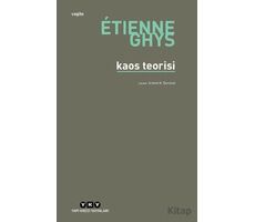 Kaos Teorisi - Etienne Ghys - Yapı Kredi Yayınları