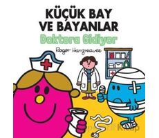 Küçük Bay ve Bayanlar Doktora Gidiyor - Roger Hargreaves - Doğan Çocuk