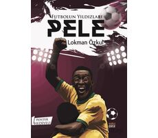 Futbolun Yıldızları Pele (Poster Hediyeli) - Lokman Özkul - Kabile Çocuk