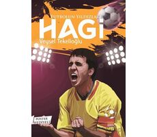 Futbolun Yıldızları Hagi (Poster Hediyeli) - Veysel Tekelioğlu - Kabile Çocuk