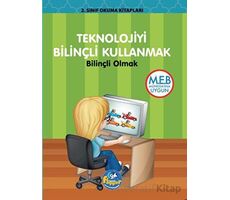 2.Sınıf Teknolojiyi Bilinçli Kullanmak - Bilinçli Olmak - Minik Flipper