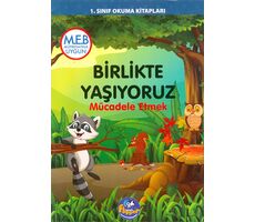 1.Sınıf Birlikte Yaşıyoruz - Mücadele Etmek - Minik Flipper