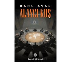 Alaycı Kuş - Banu Avar - Remzi Kitabevi