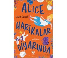 Alice Harikalar Diyarında - Lewis Carroll - Turkuvaz Çocuk