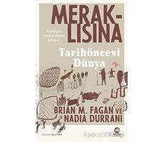 Meraklısına Tarihöncesi Dünya - Nadia Durrani - Nova Kitap
