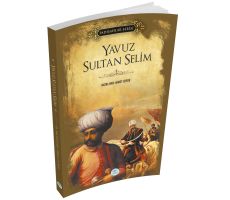 Yavuz Sultan Selim (Padişahlar Serisi) Maviçatı Yayınları