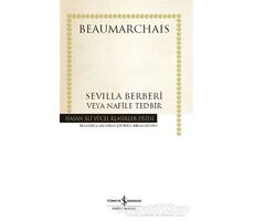 Sevilla Berberi Veya Nafile Tedbir - Pierre Beaumarchais - İş Bankası Kültür Yayınları