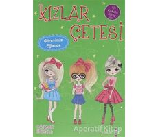 Kızlar Çetesi - Görevimiz Eğlence - Dagmar Hobfeld - Yakamoz Yayınevi