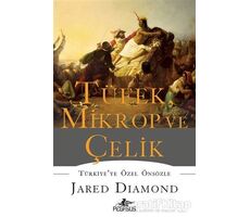 Tüfek, Mikrop ve Çelik (Ciltli) - Jared Diamond - Pegasus Yayınları