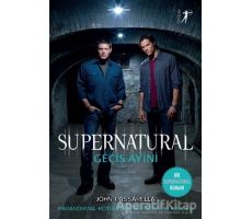 Geçiş Ayini - Supernatural - John Passarella - Artemis Yayınları