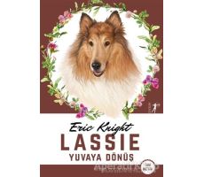 Lassie - Yuvaya Dönüş (Tam Metin) - Eric Knight - Artemis Yayınları