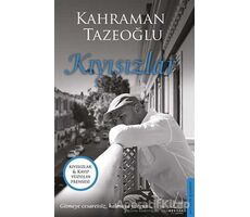 Kıyısızlar - Kayıp Yüzyılın Prensesi (İki Kitap Birarada) - Kahraman Tazeoğlu - Destek Yayınları