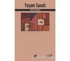 Yaşam Sanatı - Zygmunt Bauman - Ayrıntı Yayınları