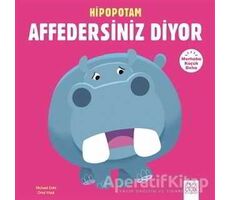 Merhaba Küçük Deha - Hipopotam Affedersiniz Diyor - Michael Dahl - 1001 Çiçek Kitaplar