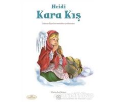 Heidi: Kara Kış - Marie-Jose Maury - 1001 Çiçek Kitaplar