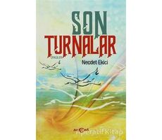 Son Turnalar - Necdet Ekici - Akçağ Yayınları