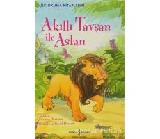 Akıllı Tavşan ile Aslan - Susanna Davidson - İş Bankası Kültür Yayınları