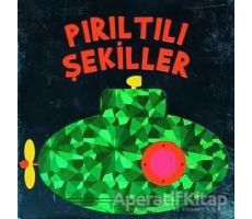 Pırıltılı Şekiller - Kolektif - Çiçek Yayıncılık