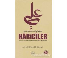 Doğuşundan Günümüze Hariciler - Ali Muhammed Sallabi - Ravza Yayınları