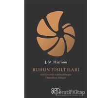 Ruhun Fısıltıları - J. M. Harrison - Ganj Kitap