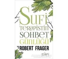 Sufi Terapistin Sohbet Günlüğü - Robert Frager - Sufi Kitap