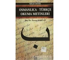 Osmanlıca-Türkçe Okuma Metinleri - Kolay Seviye-2 - Hasan Babacan - Altın Post Yayıncılık