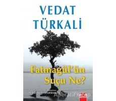 Fatmagül’ün Suçu Ne? - Vedat Türkali - Kırmızı Kedi Yayınevi