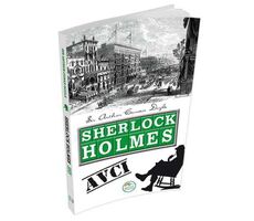 Sherlock Holmes - Avcı - MaviÇatı Yayınları