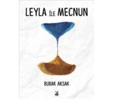 Leyla ile Mecnun - Burak Aksak - Küsurat Yayınları