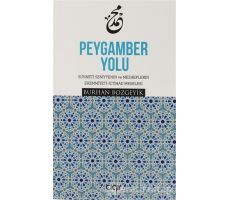 Peygamber Yolu - Burhan Bozgeyik - Çığır Yayınları