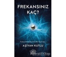 Frekansınız Kaç? - Aşiyan Kutlu - Nemesis Kitap