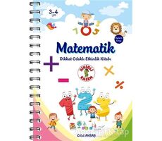 Matematik - Dikkat Odaklı Etkinlik Kitabı - Celal Akbaş - Sihirli Kalem