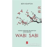 Wabi Sabi - Beth Kempton - Pena Yayınları