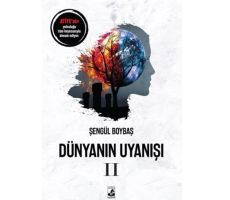 Dünyanın Uyanışı 2 - Şengül Boybaş - Küsurat Yayınları