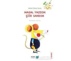 Masal Yazdım Şiir Sandım - Melek Özlem Sezer - FOM Kitap