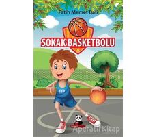 Sokak Basketbolu - Fatih Memet Bali - Beyaz Panda Yayınları