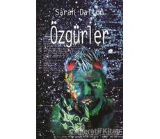 Özgürler - Sarah Dalton - Agapi Yayınları