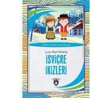 İsviçre İkizleri - Lucy Fitch Perkins - Dorlion Yayınları