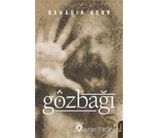 Gözbağı - Bahadır Berk - Dorlion Yayınları